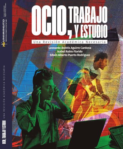 Portada: Ocio, trabajo y estudio. Una revisión académica necesaria