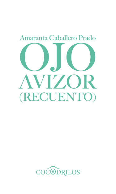 Portada: Ojo Avizor (Recuento)