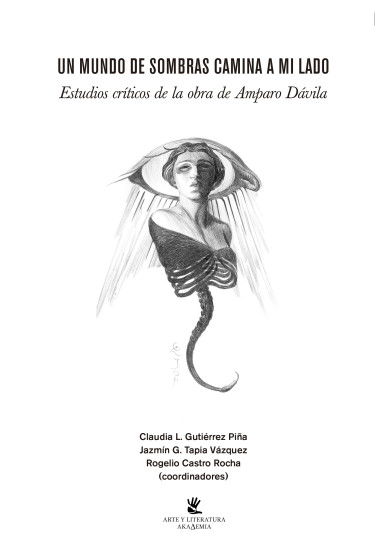 Portada: Un mundo de sombras camina a mi lado. Estudios críticos de la obra de Amparo Dávila