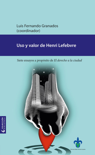 Portada: Uso y valor de Henri Lefebvre