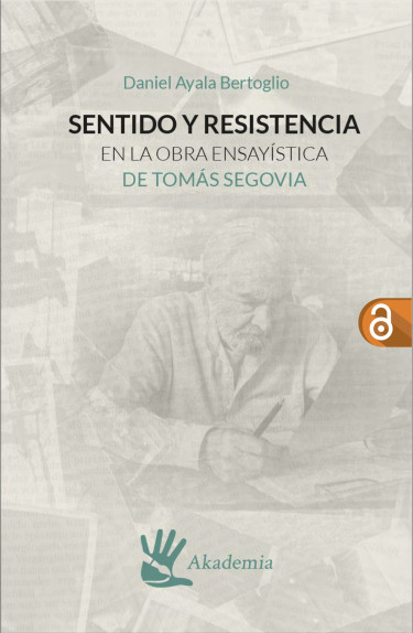 Portada: Sentido y resistencia en la obra ensayística de Tomás Segovia