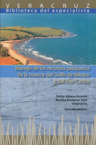 Portada: Manejo de los recursos pesqueros de la cuenca del Golfo de México y del mar Caribe