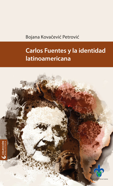 Portada: Carlos Fuentes y la identidad latinoamericana