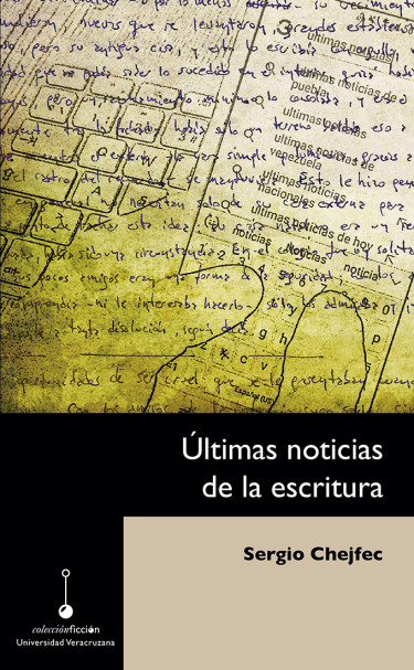 Portada: Últimas noticias de la escritura