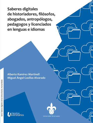 Portada: Saberes digitales de historiadores, filósofos, abogados, antropólogos, pedagogos y licenciados en lenguas e idiomas