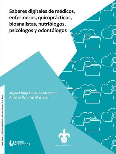 Portada: Saberes digitales de médicos, enfermeros, quiroprácticos, bioanalistas, nutriólogos, psicólogos y odontólogos