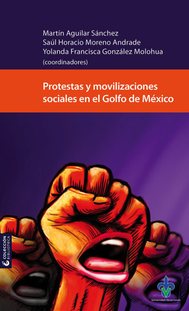 Portada: Protestas y movilizaciones sociales en el Golfo de México