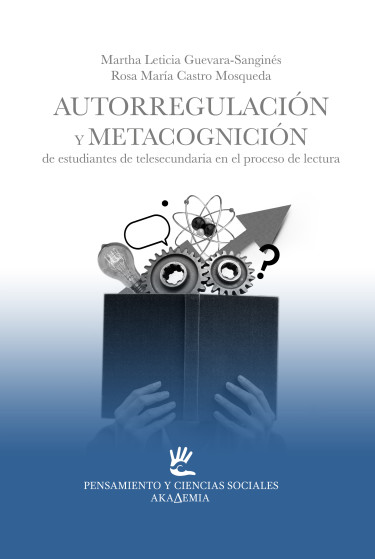 Portada: Autorregulación y Metacognición de estudiantes de telesecundaria en el proceso de lectura