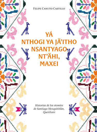 Portada: Yá nthogi ya jä'itho nsantyago nt'ähi, maxei
