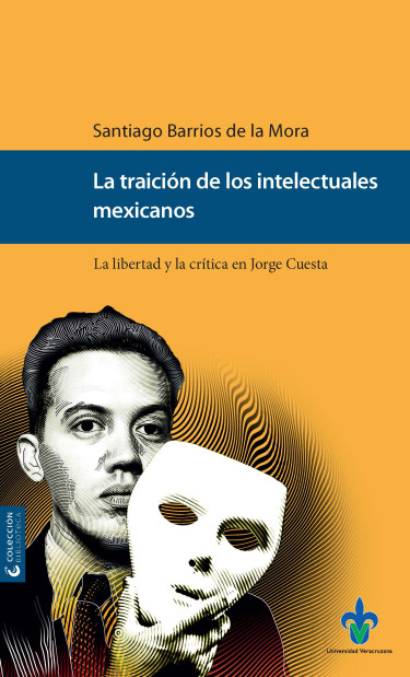 Portada: La traición de los intelectuales mexicanos