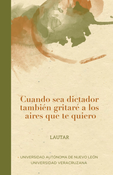 Portada: Cuando sea dictador también gritaré a los aires que te quiero