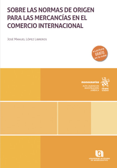 Portada: Sobre las normas de origen para las mercancías en el comercio internacional