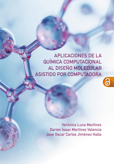 Portada: Aplicaciones de la química computacional al diseño molecular asistido por computadora