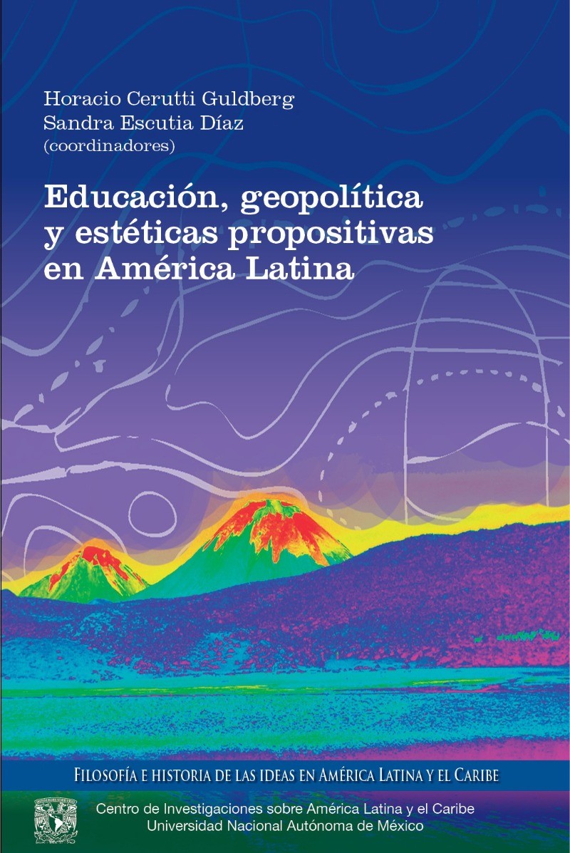 Portada: Educación, geopolÃtica y estéticas propositivas en América Latina