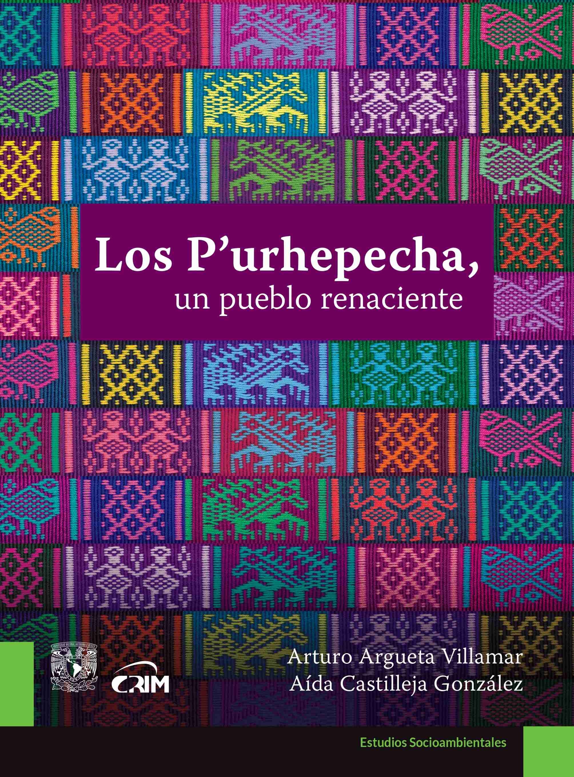 Portada: Los P'urhepecha, un pueblo renaciente