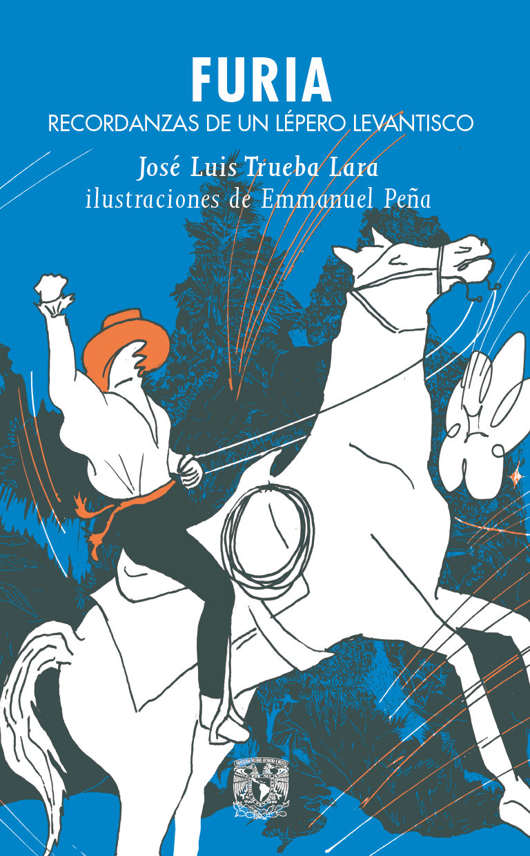 Portada: Furia. Recordanzas de un lépero levantisco