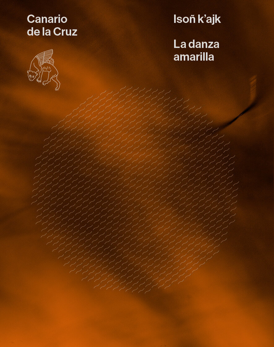 Portada: Isoñ k´ajk / La danza amarilla