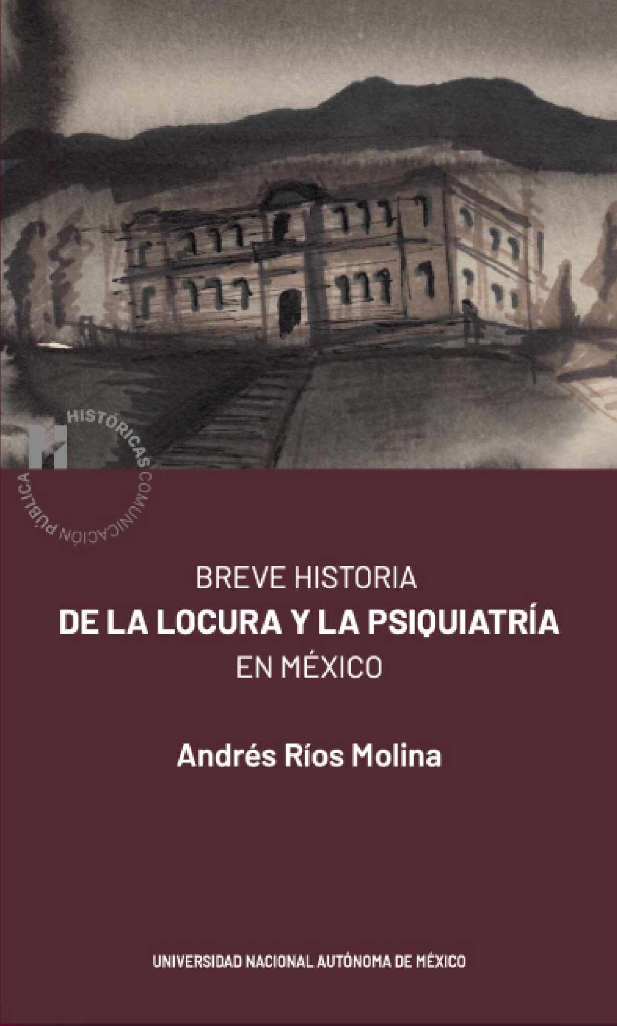 Portada: Breve historia de la locura y la psiquiatrÃ­a