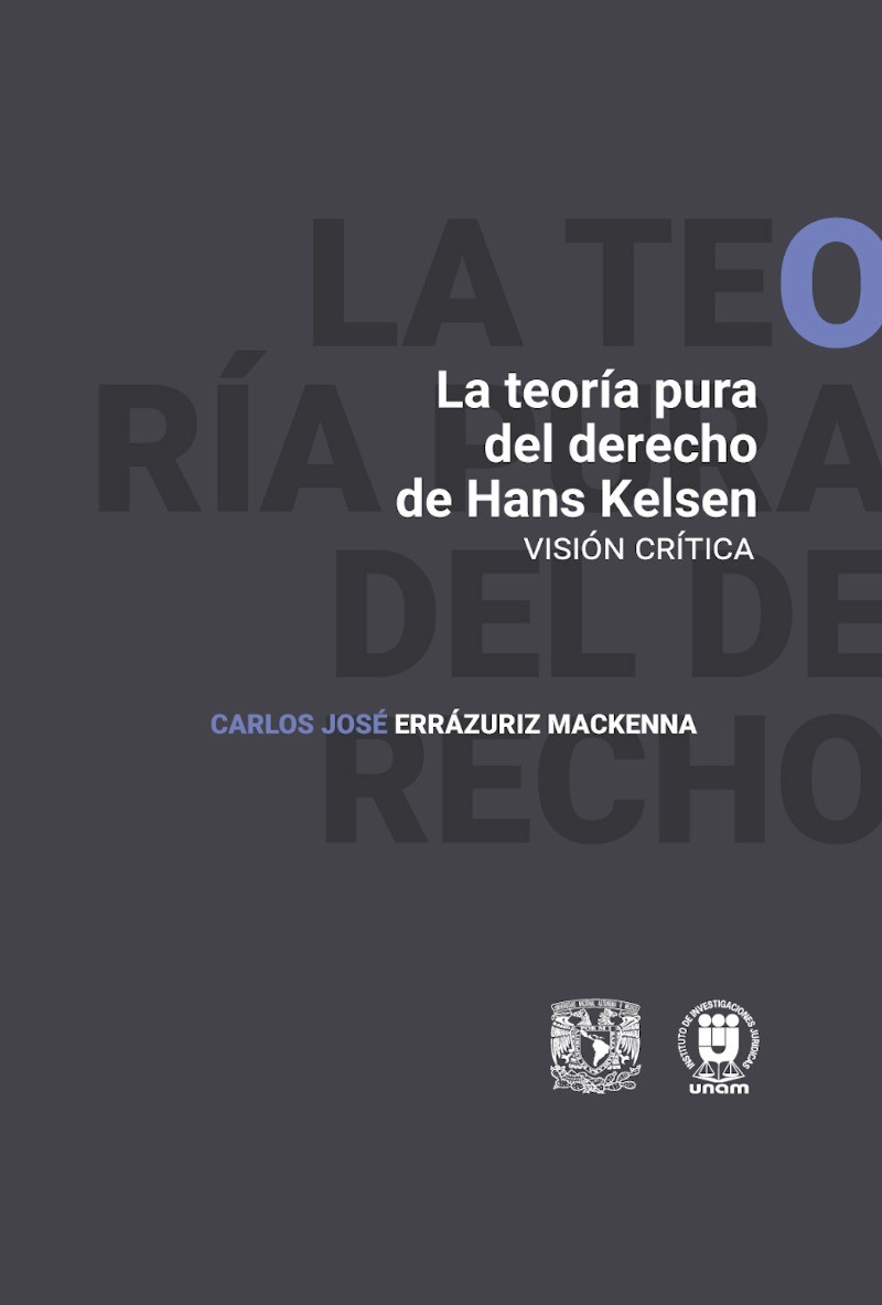 Portada: La teorÃ­a pura del derecho de Hans Kelsen. VisiÃ³n crÃ­tica