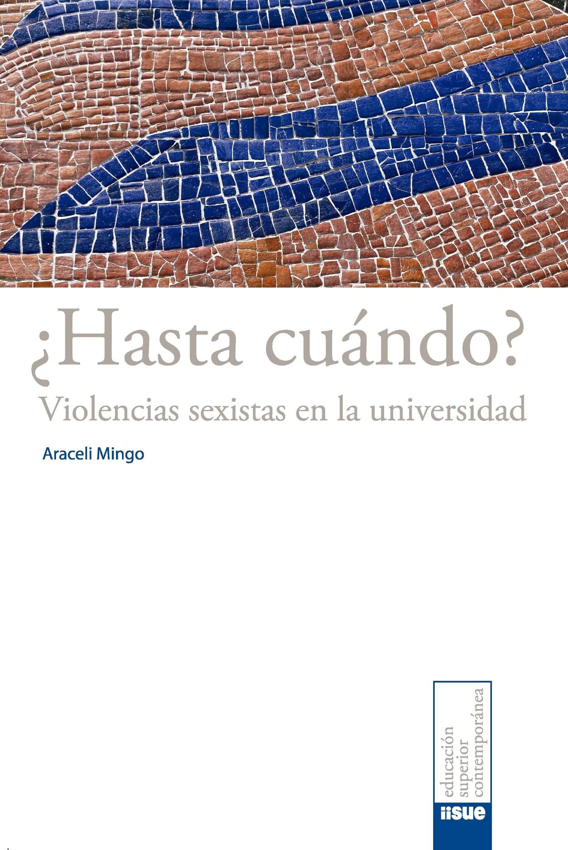 Portada: ¿Hasta cuándo? Violencias sexistas en la universidad