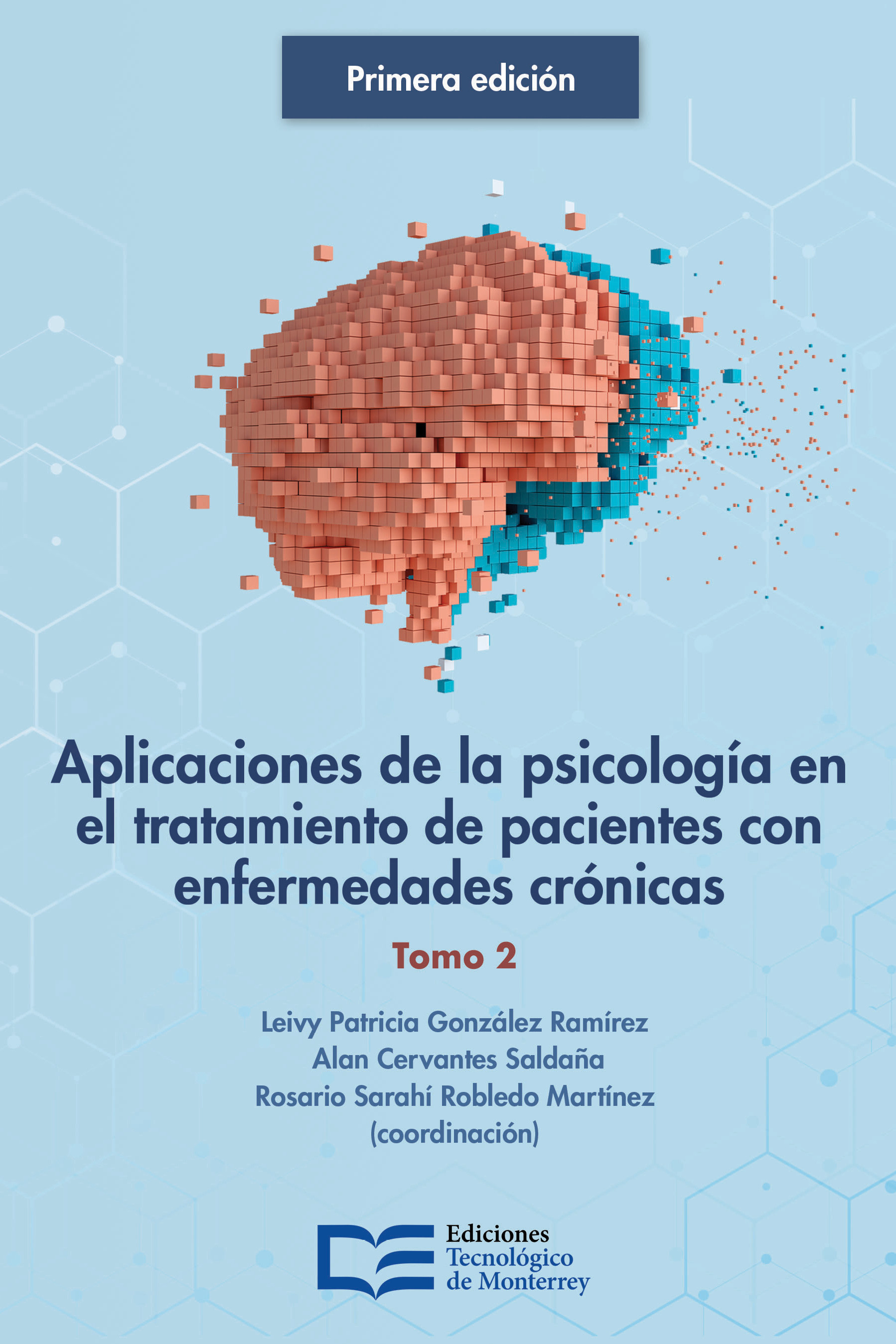 Portada: Aplicaciones de la psicología en el tratamiento de pacientes con enfermedades crónicas. Tomo 2