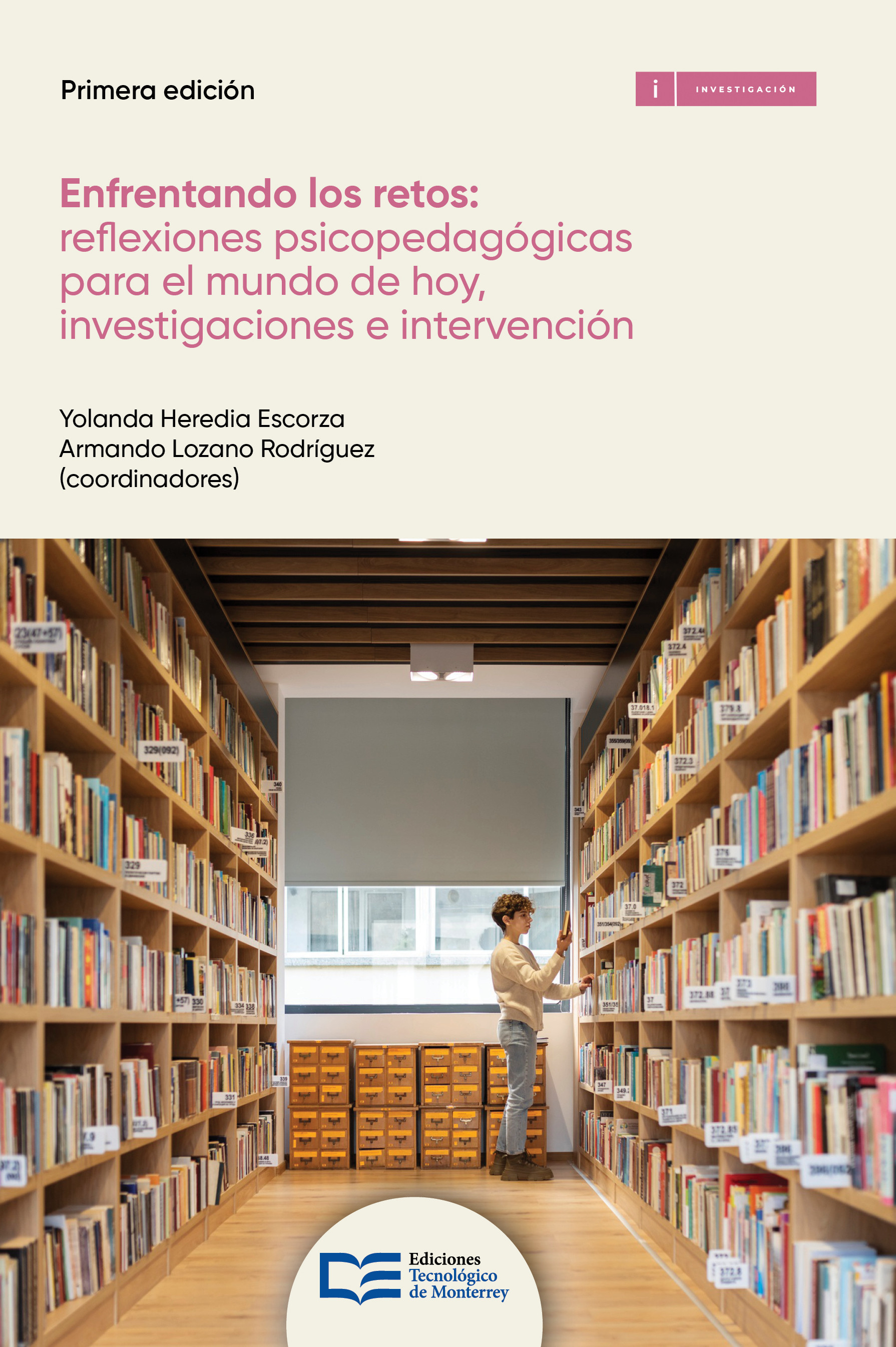 Portada: Enfrentando los retos: reflexiones psicopedagógicas para el mundo de hoy investigaciones e intervención