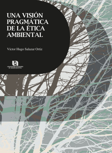 Portada: Una Visión Pragmática de la Ética Ambiental