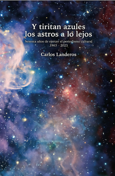 Portada: Y tiritan azules los astros a lo lejos