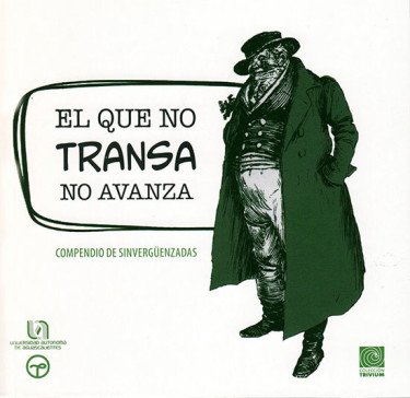 Portada: El que no transa no avanza
