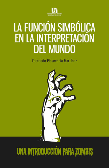 Portada: La Función Simbólica en la Interpretación del Mundo