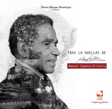 Portada: Tras las huellas de Manuel Zapata Olivella.