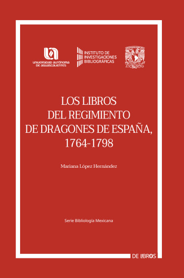 Portada: Los libros del Regimiento de Dragones de España, 1764-1798