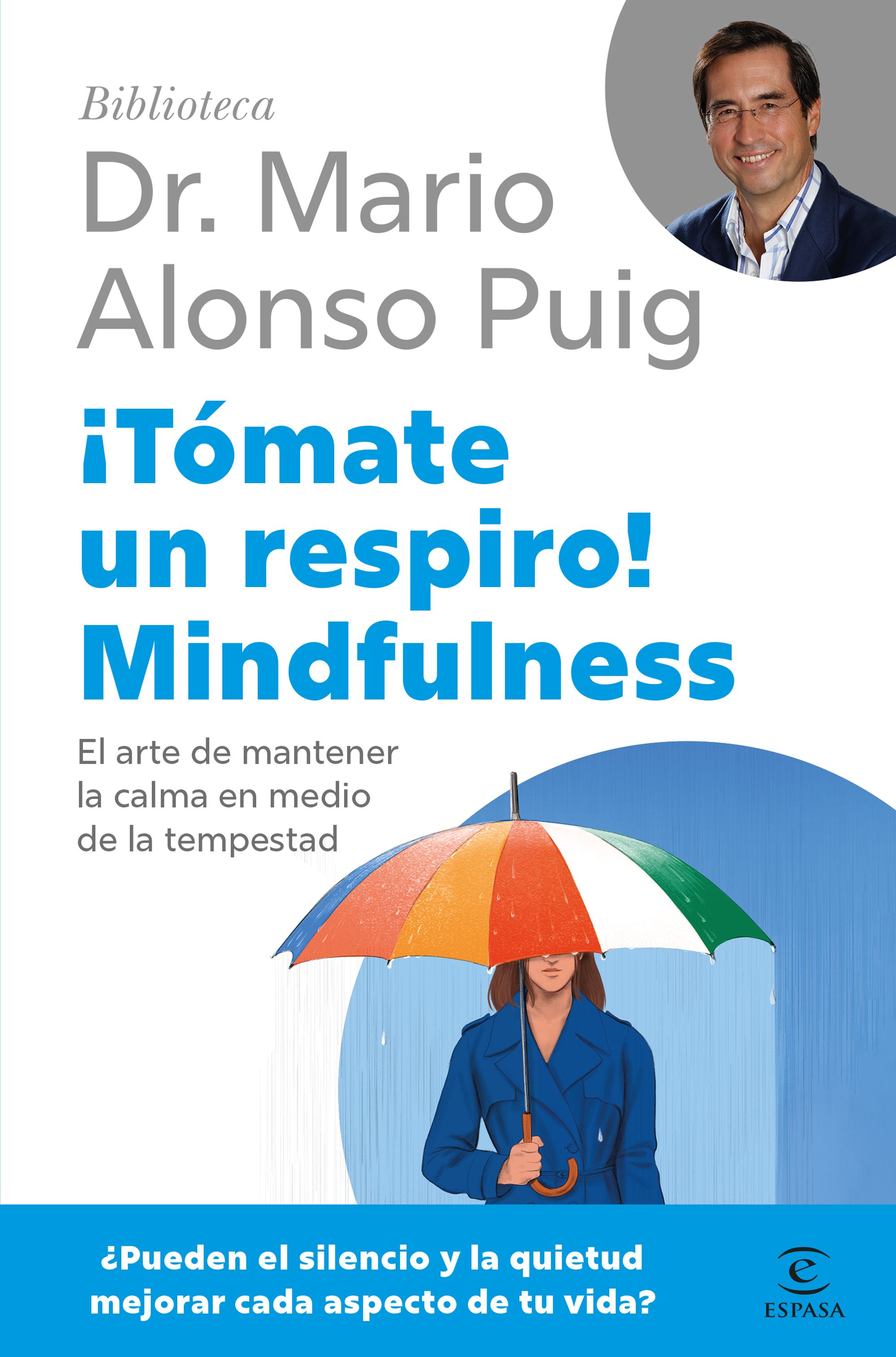 Portada: ¡Tómate un respiro! Mindfulness