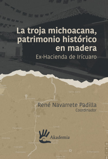 Portada: La troja michoacana, patrimonio histórico en madera