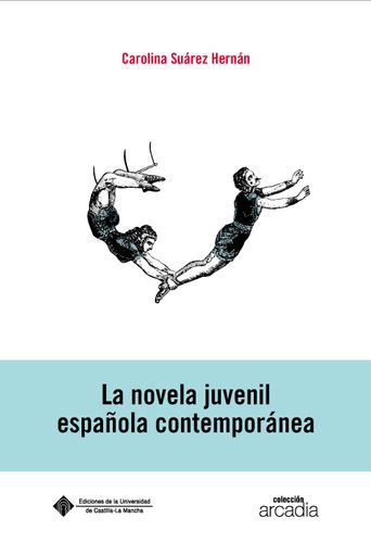 Portada: La novela juvenil española contemporánea