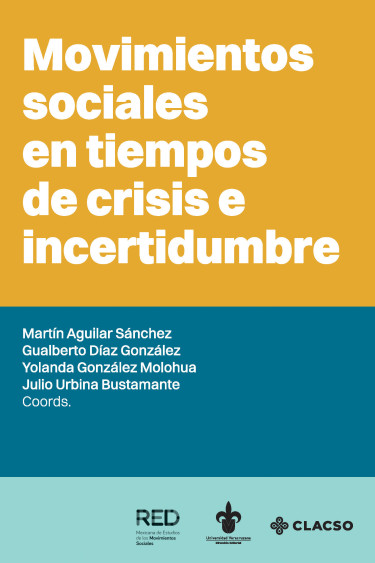 Portada: Movimientos sociales en tiempos de crisis e incertidumbre