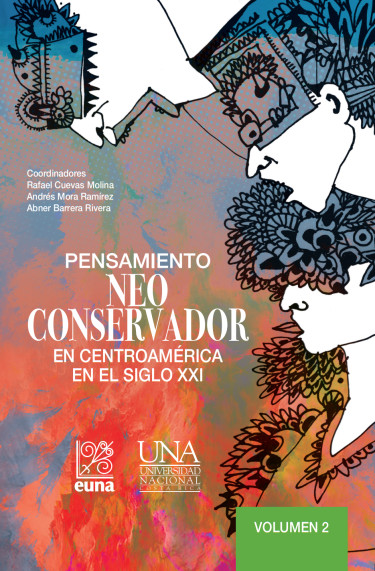 Portada: Pensamiento neoconservador en Centroamérica en el siglo XXI. Volumen 2