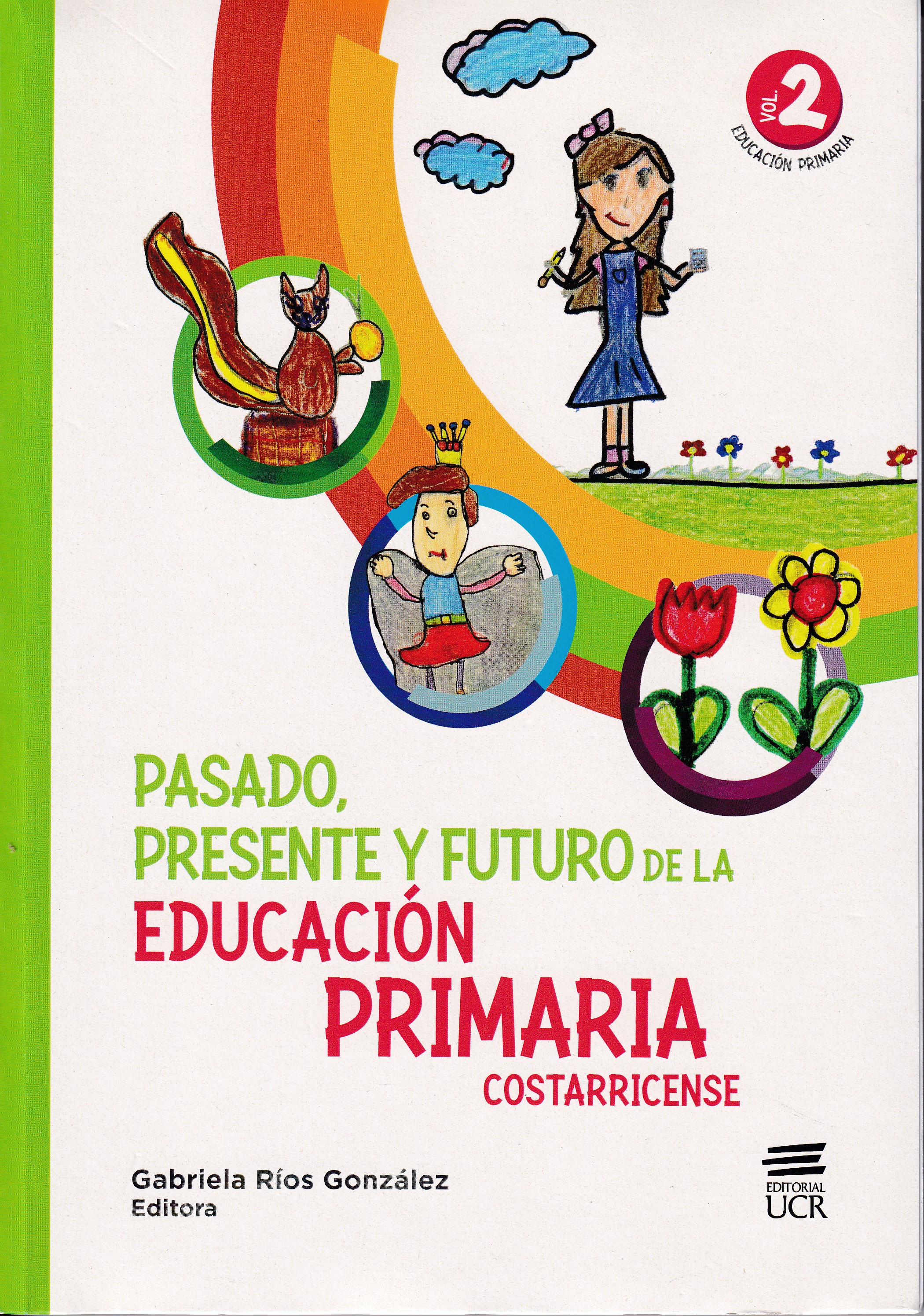 Portada: Pasado, presente y futuro de la educación primaria costarricense