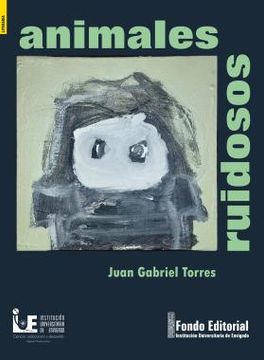 Portada: Animales ruidosos