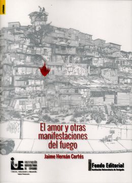 Portada: El amor y otras manifestaciones del fuego