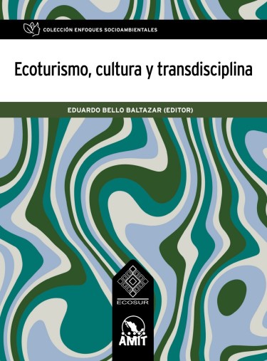 Portada: Ecoturismo cultura y transdisciplina