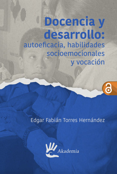 Portada: Docencia y desarrollo: autoeficacia, habilidades socioemocionales y vocación