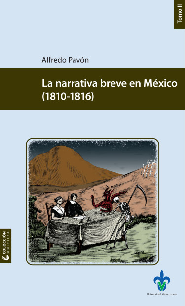 Portada: La narrativa breve en México (1810-1816)