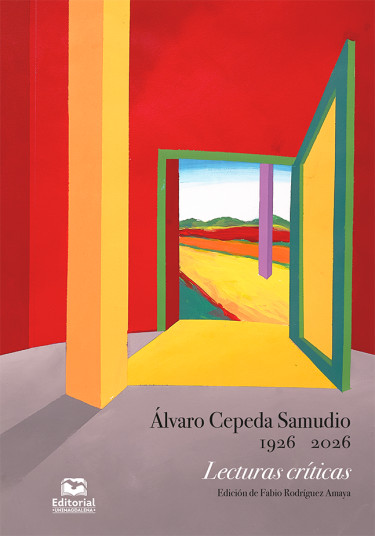 Portada: Álvaro Cepeda Samudio, 1926-2026. Lecturas críticas