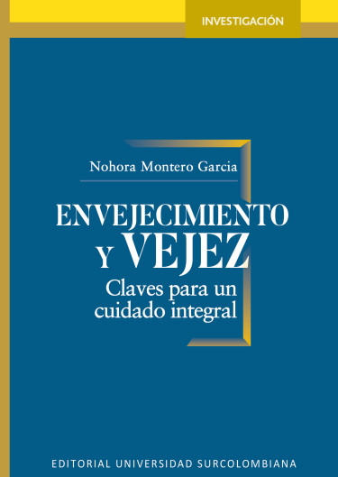 Portada: Envejecimiento y vejez. claves para un cuidado integral