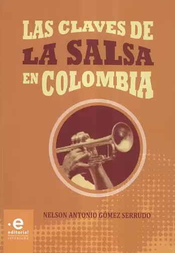 Portada: Las claves de la salsa en Colombia