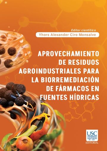 Portada: Aprovechamiento de residuos agroindustriales para la biorremediación de fármacos en aguas