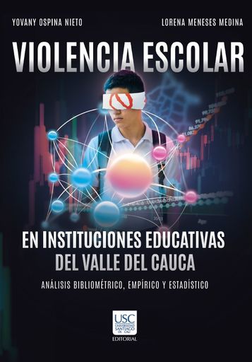 Portada: Manifestaciones de Violencia Escolar: en instituciones educativas en el Valle del Cauca