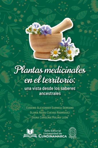 Portada: Plantas 1010les en el territorio: una vista desde los saberes ancestrales