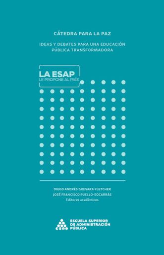Portada: Cátedra para la paz: Ideas y debates para una educación pública transformadora